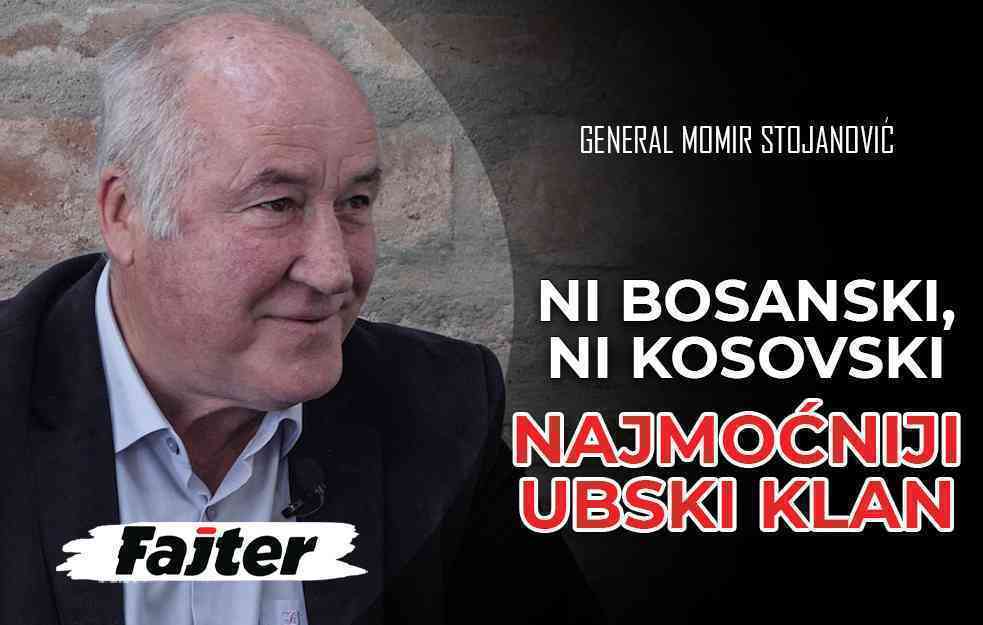 GENERAL MOMA STOJANOVIĆ: NI BOSANSKI, NI KOSOVSKI, NAJMOĆNIJI <span style='color:red;'><b>UBS</b></span>KI KLAN (VIDEO)
